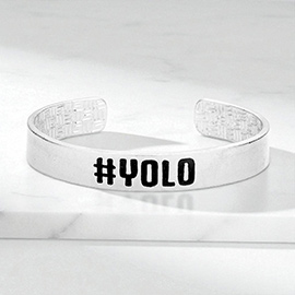 YOLO Message Metal Cuff Bracelet