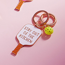 STAY OUT OF THE KITCHEN Message Enamel Pickleball Paddle Keychain / Bag Charm